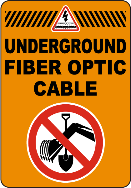 Underground Fiber Optic Cable Sign